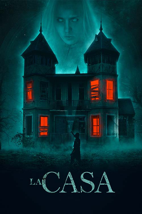 La Casa Poster